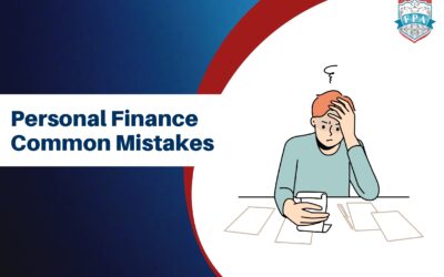 Personal Finance 101 – Common Mistakes