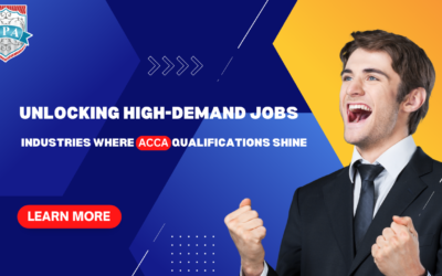 Unlocking High-Demand Jobs: Industries Where ACCA Qualifications Shine