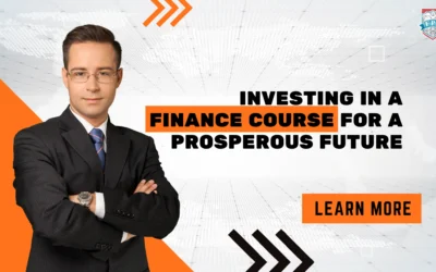 The ROI of Education: Investing in a Finance Course for a Prosperous Future