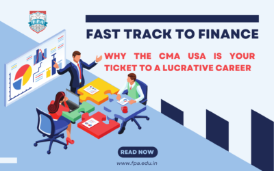 Fast Track to Finance: Why the CMA USA is Your Ticket to a Lucrative Career