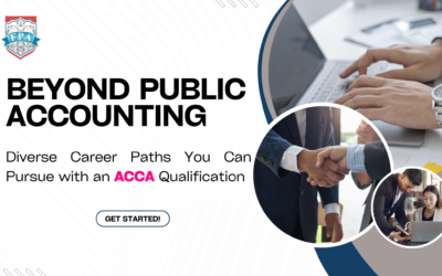 Beyond Public Accounting: Diverse Career Paths You Can Pursue with an ACCA Qualification