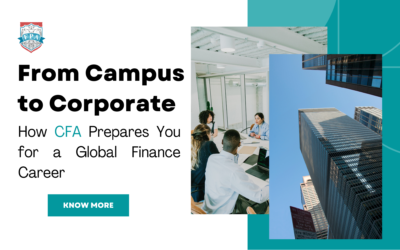 From Campus to Corporate: How CFA Prepares You for a Global Finance Career