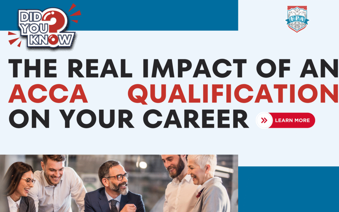 The Real Impact of an ACCA Qualification on Your Career