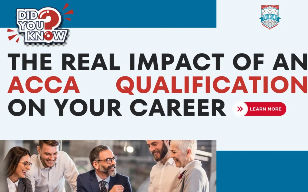The Real Impact of an ACCA Qualification on Your Career