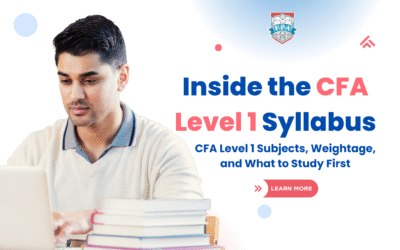 Inside the CFA Level 1 Syllabus: Subjects, Weightage, and What to Study First
