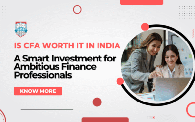 Is CFA Worth It in India? A Smart Investment for Ambitious Finance Professionals