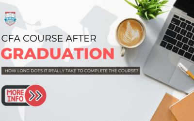 CFA Duration After Graduation: How Long Does It Really Take to Complete the Course?