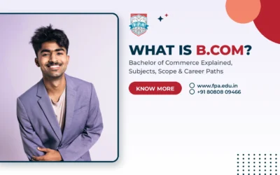 What is B.Com? Full Guide to Bachelor of Commerce