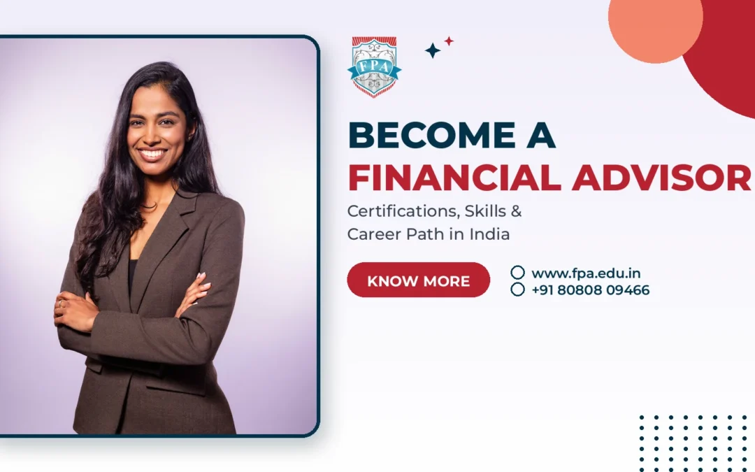 How to Become a Qualified Financial Advisor in India