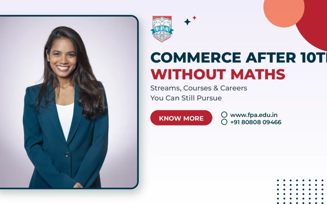 Commerce Courses After 10th Without Maths: Full Guide