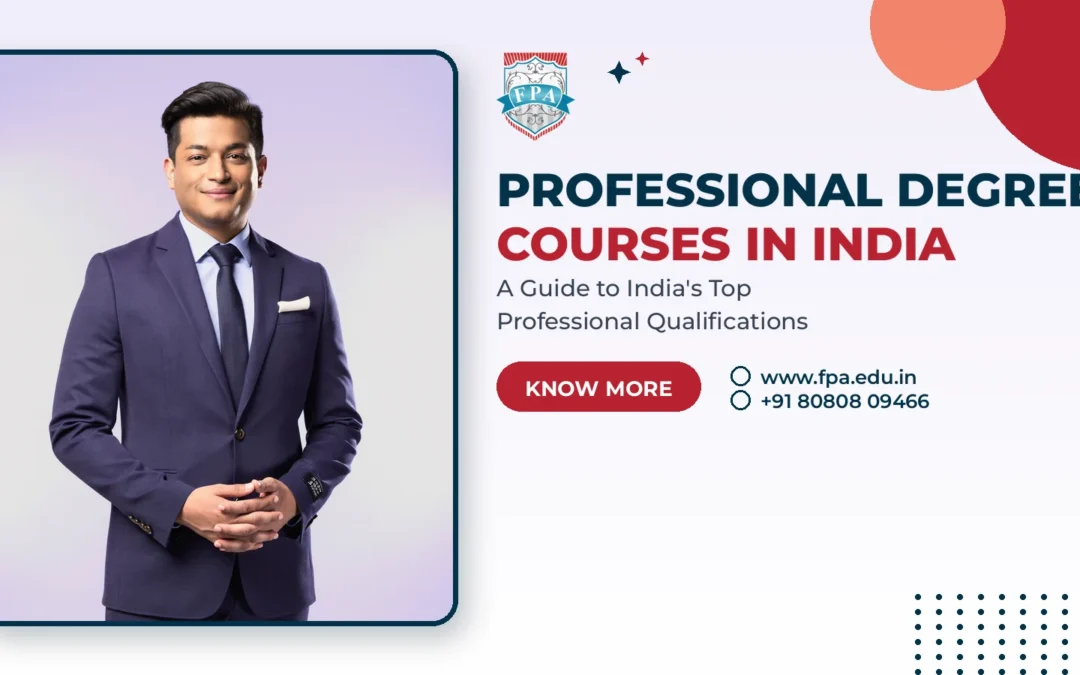 Professional Degree Courses in India: Complete 2026 Guide