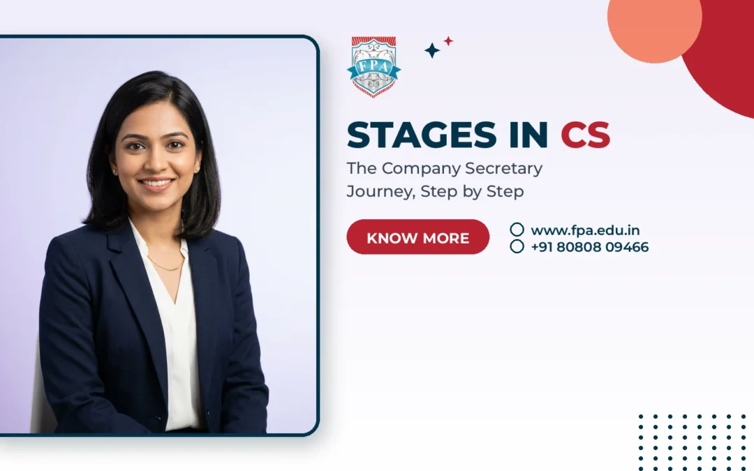 Stages in CS: The Complete Company Secretary Journey