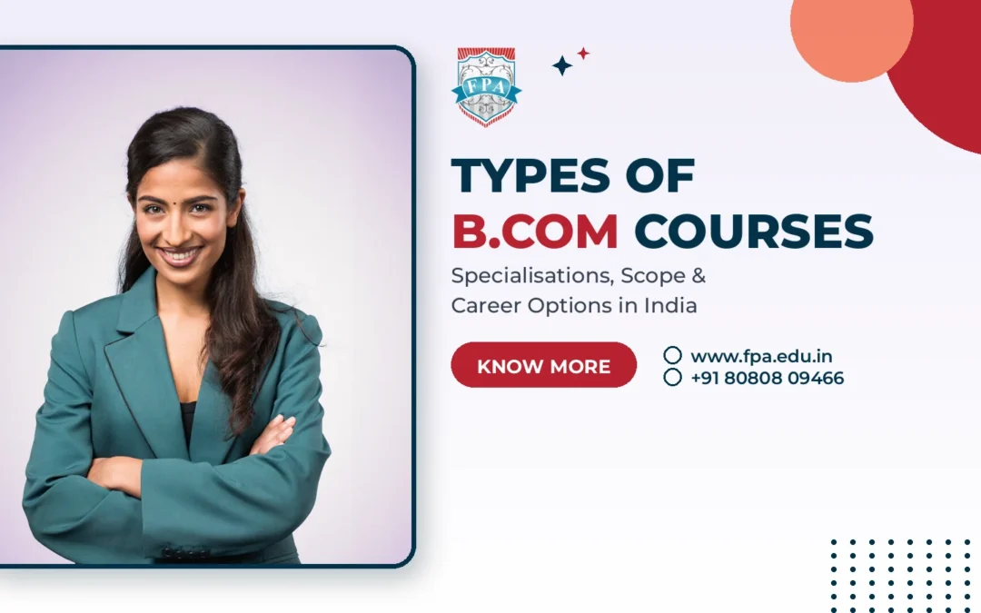 Types of B.Com Courses in India: Full Guide 2026