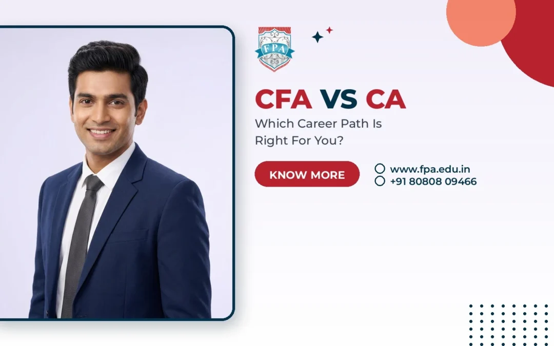 CFA vs CA: Which is Right for You?