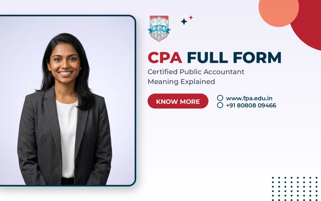 CPA Full Form and Meaning: Certified Public Accountant