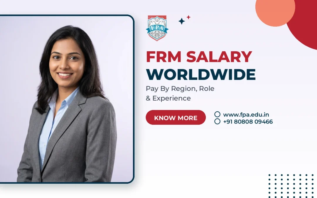 FRM Salary Worldwide 2026: Region-Wise Pay Guide