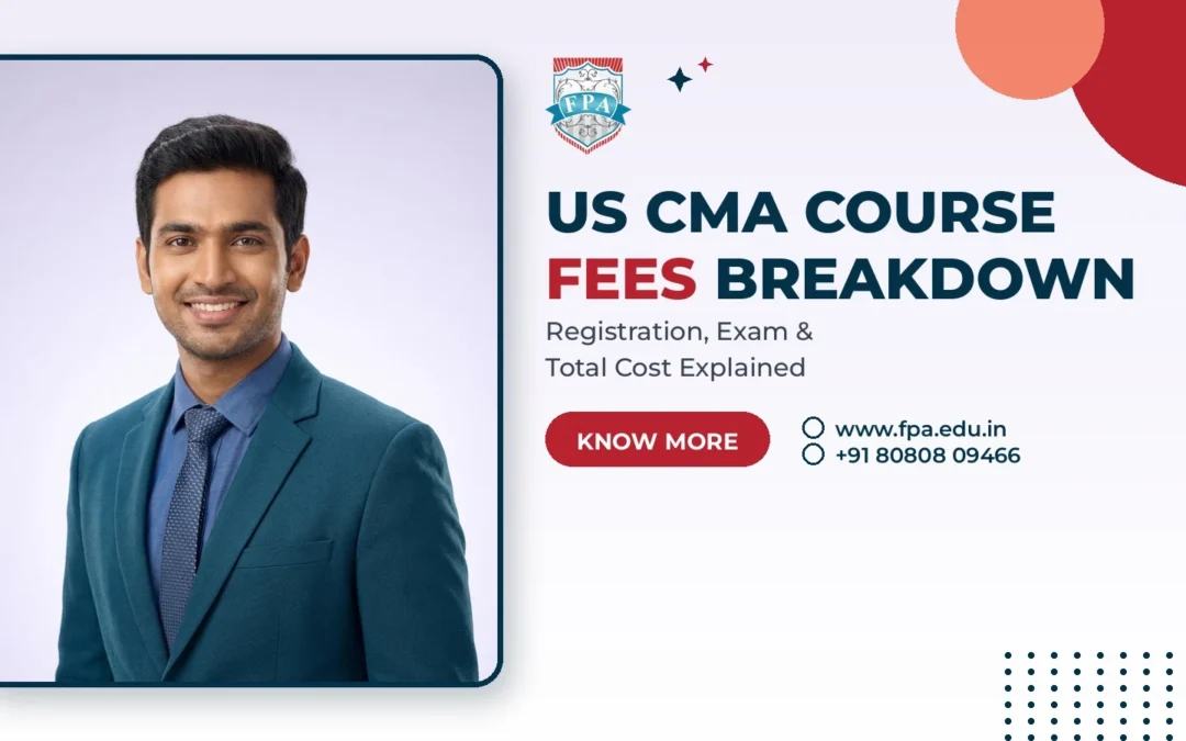 US CMA Course Fees: Complete Breakdown for Students
