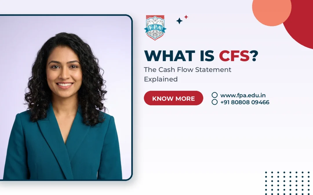 What Is CFS? Cash Flow Statement Explained Simply