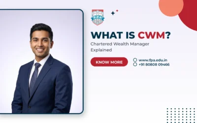 Home 122 What Is CWM? Chartered Wealth Manager Meaning & Scope