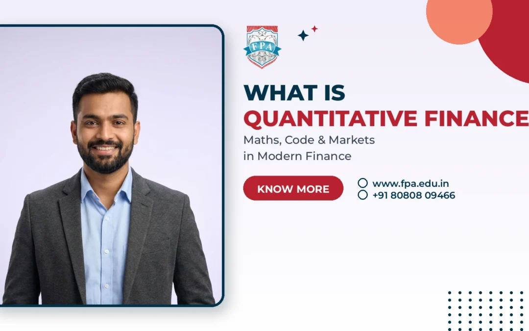 What Is Quantitative Finance? Careers, Skills & Scope