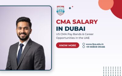 Blogs 5 CMA Salary in Dubai: US CMA Pay Scale, Growth & Career Guide
