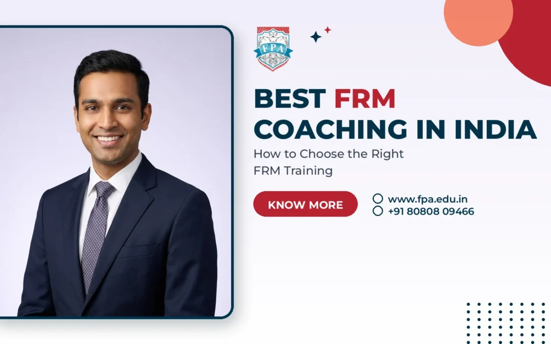 Best FRM Coaching in India: How to Choose Right