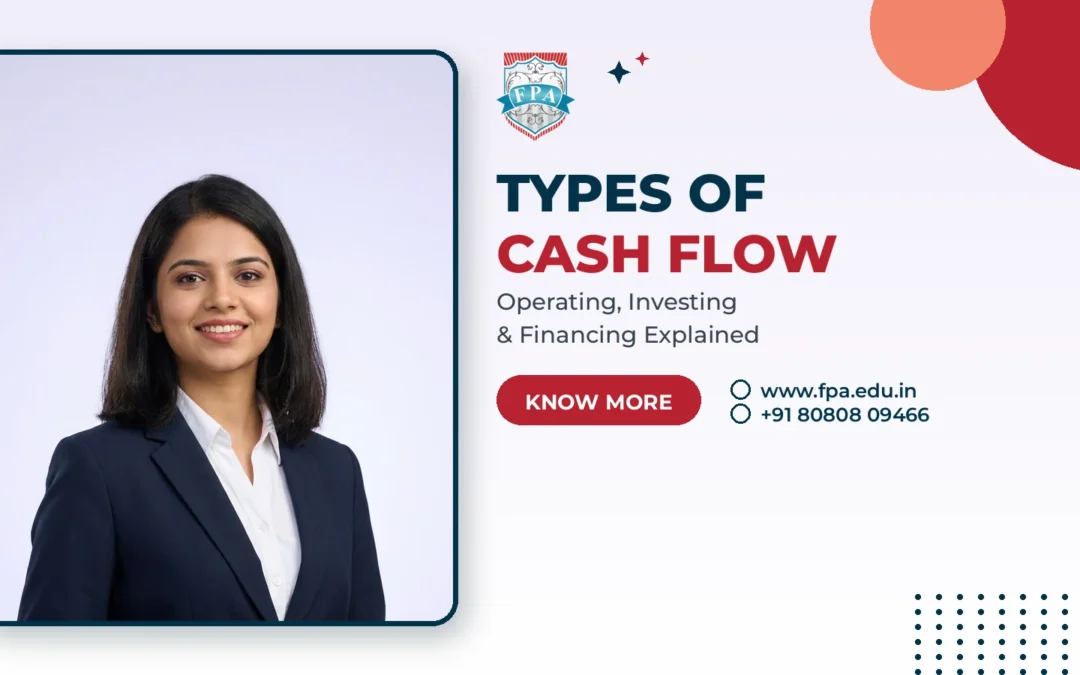 Types of Cash Flow: A Clear Guide for Students