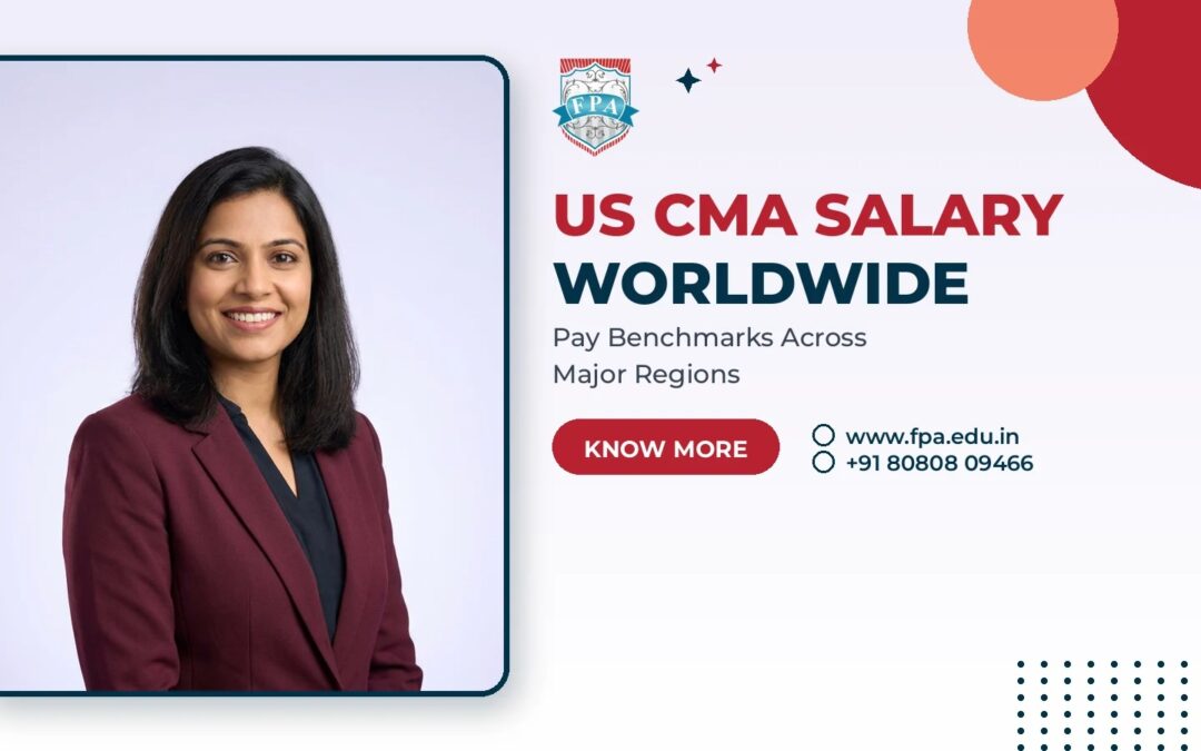 US CMA Salary Worldwide: Global Pay Benchmarks by Region (2026)