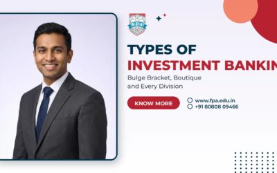 Home 120 What Are the Different Types of Investment Banking? Full Guide
