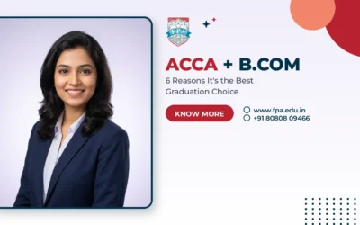 ACCA With B.Com: 6 Reasons It’s the Best Choice