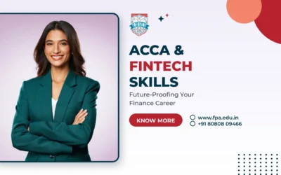 ACCA Global Fintech Skills: How ACCA Makes You Future Ready