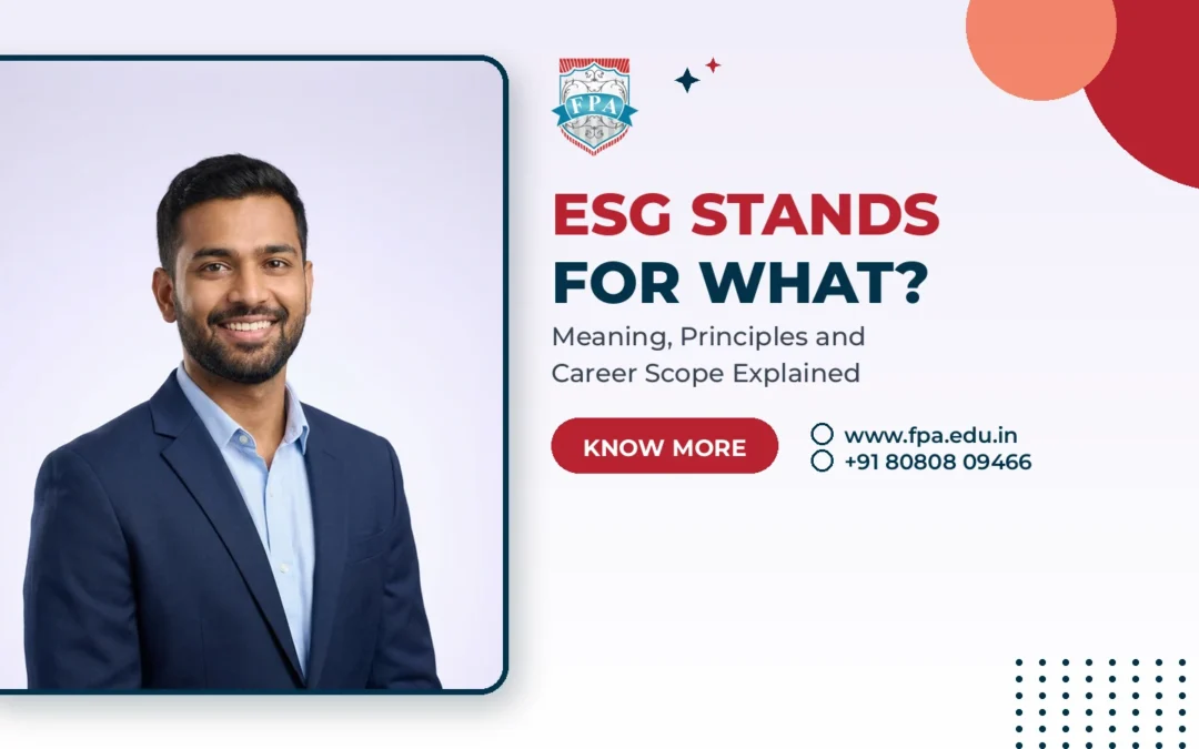 ESG Stands For What? Full Meaning, Principles and Career Scope Explained