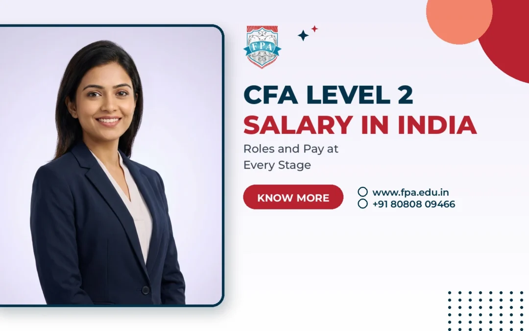 CFA Level 2 Salary in India: Roles, Pay Ranges & Career Outlook